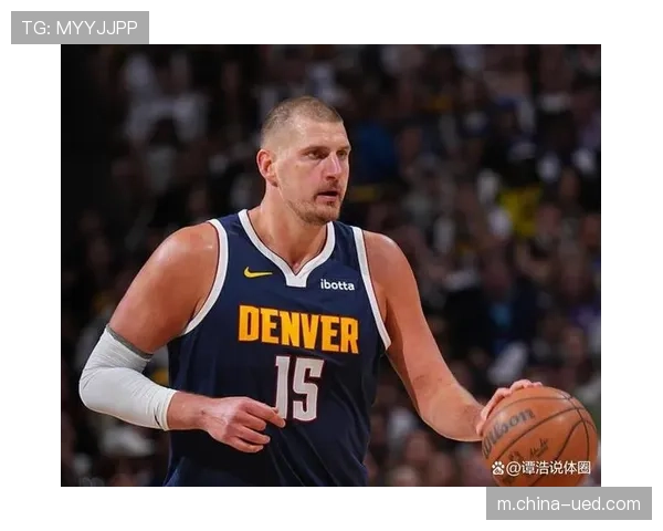 掘金约基奇正负值+400独木难支 替补阵容深度不足制约卫冕之路